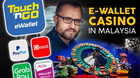 e wallet online casino malaysia|online casino malaysia legal.